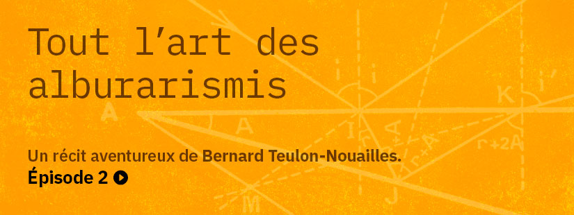 Franchir le seuil du territoire des alburarismis ! Un récit aventureux de Bernard Teulon-Nouailles avec Magazine Aléatoire.
